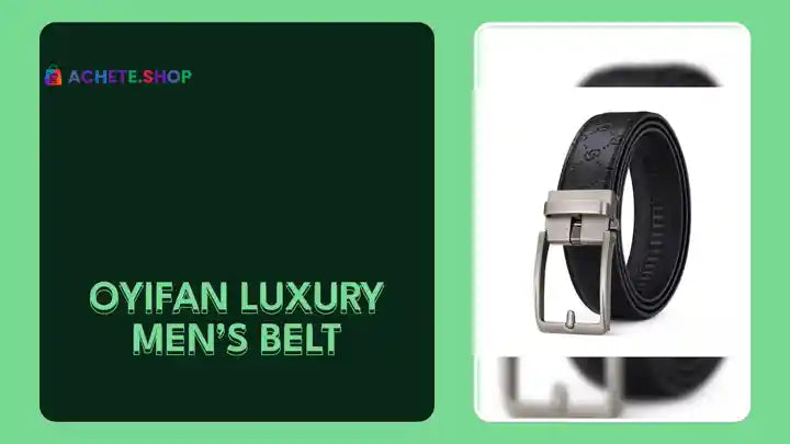 OYIFAN Luxury Men&rsquo;s Belt by@Outfy
